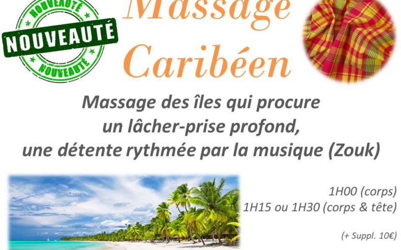 Nouveauté !! Massage Caribéen…